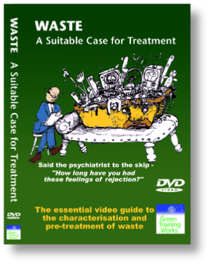 A suitable case for treatment - Describes the requirements for waste characterisation and pre-treatment