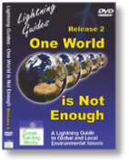  One World is Not Enough - an introduction to environmental issues