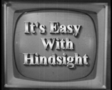 It's easy With Hindsight - environmental training is history